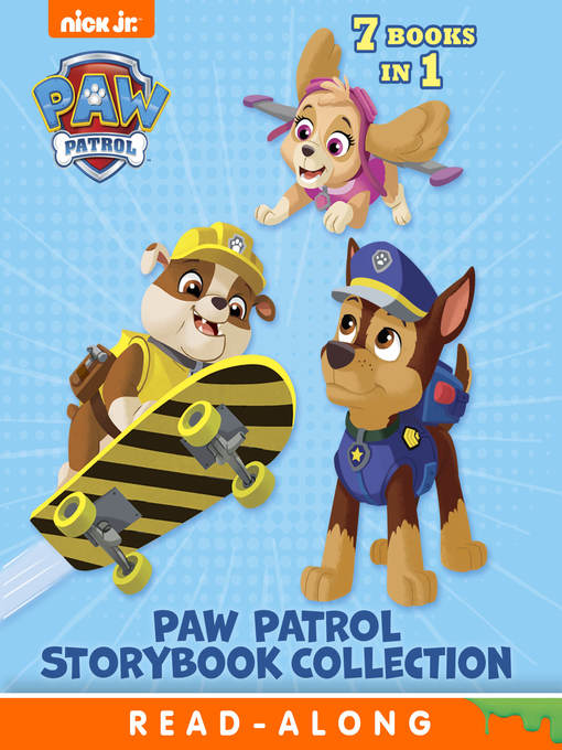 Title details for PAW Patrol Storybook Collection by Nickelodeon Publishing - Wait list